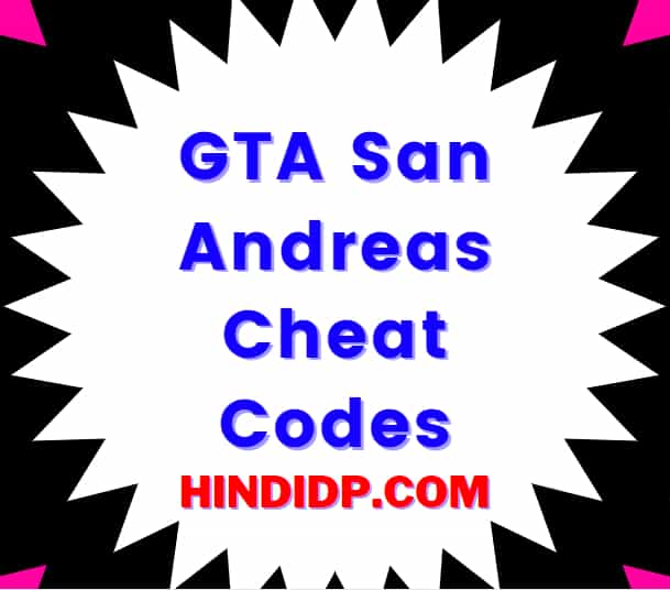 GTA San Andreas Cheat Codes