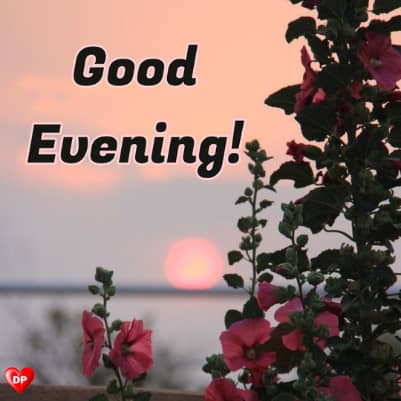 beautiful good evening images