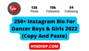 255+ Instagram Bio For Dancer Boys & Girls 2023 (Copy And Paste)