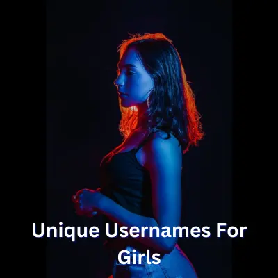 Unique Usernames For Girls