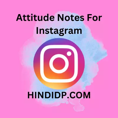 Attitude Notes For Instagram